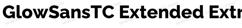 GlowSansTC Extended ExtraBold字体转换